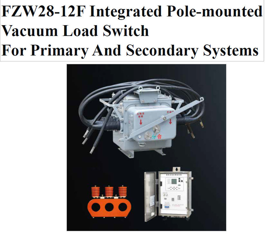 FZW28-12F Integrated Pole-mounted Vacuum Load Switch untuk sistem primer dan sekunder